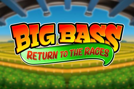 Big Bass Return to the Races Big Bass Return to the Races