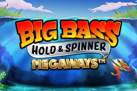 Big Bass Hold & Spinner Megaways Big Bass Hold & Spinner Megaways